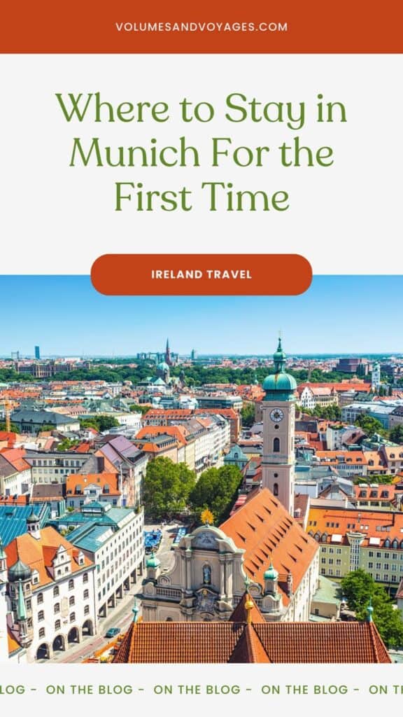 Pinterest link with text that reads where to stay in Munich for the first time